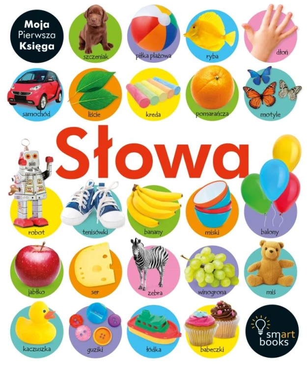 Moja pierwsza księga słowa, Opracowanie Zbiorowe