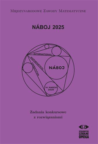 Naboj 2025 Zadania konkursowe z rozwiązaniami