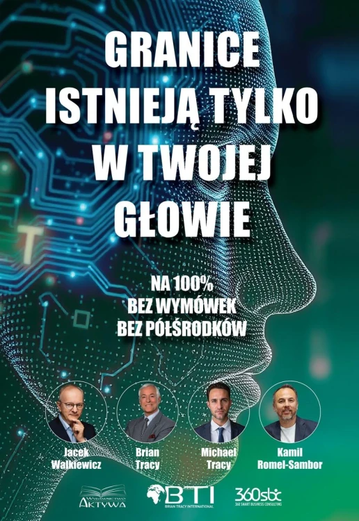 Granice istnieją tylko w twojej głowie. Na...