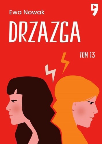 Drzazga. Seria miętowa. Tom 13, Ewa Nowak