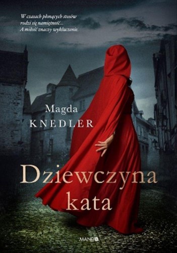 Dziewczyna kata, Magda Knedler