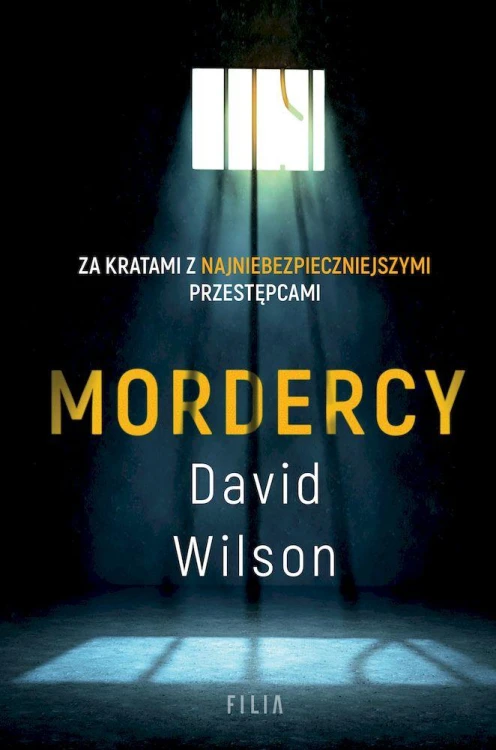 Mordercy wyd. kieszonkowe, David Wilson