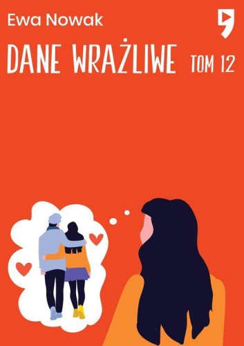 Dane wrażliwe. Seria miętowa. Tom 12, Ewa Nowak