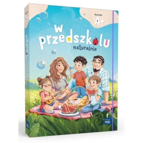 PAKIET W przedszkolu naturalnie. Poziom A+...