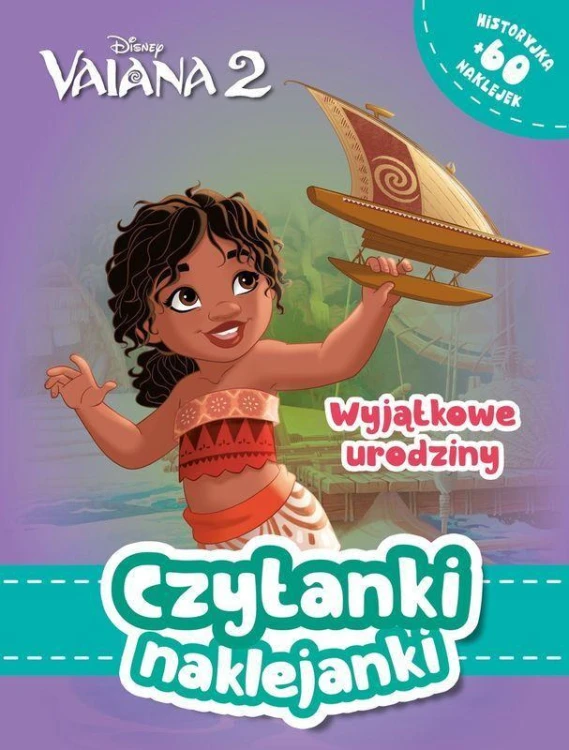 Wyjątkowe urodziny. Vaiana. Skarb Oceanu....