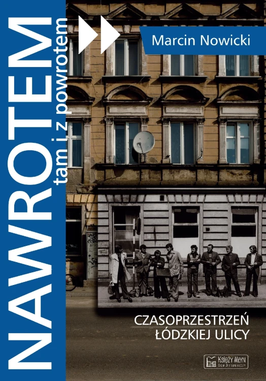 Nawrotem, tam i z powrotem.. Czasoprzestrzeń...