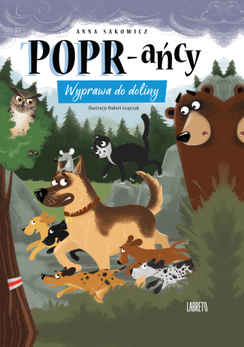 Wyprawa do doliny. POPR-ańcy. Tom 3, Anna Sakowicz
