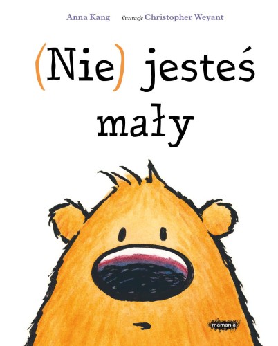 (Nie) jesteś mały, Anna Kang