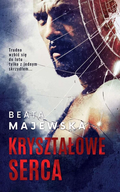 Kryształowe serca. Tom 1, Beata Majewska