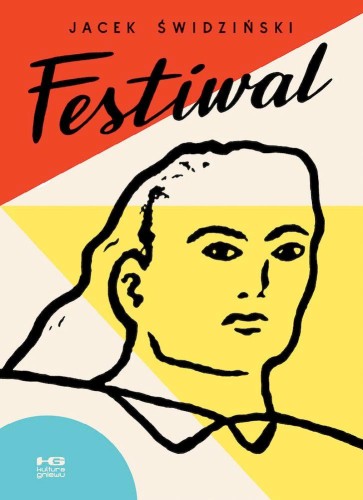 Festiwal, Jacek Świdziński