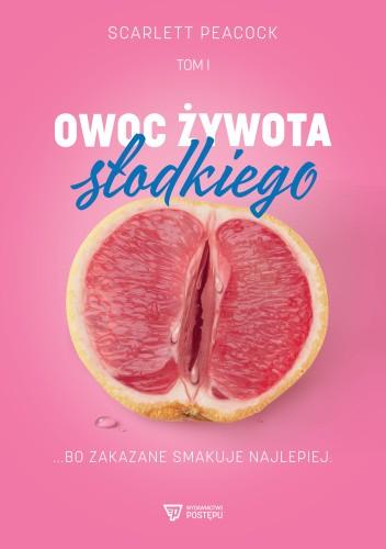 Owoc żywota słodkiego, Scarlett Peacock