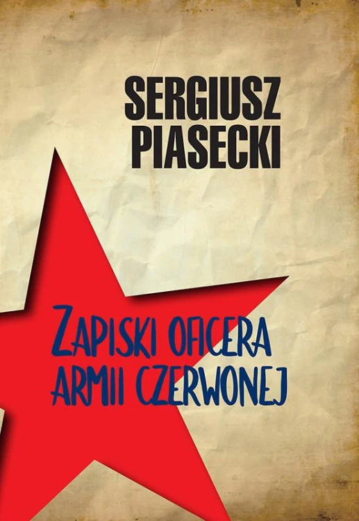 Zapiski oficera Armii Czerwonej, Sergiusz Piasecki