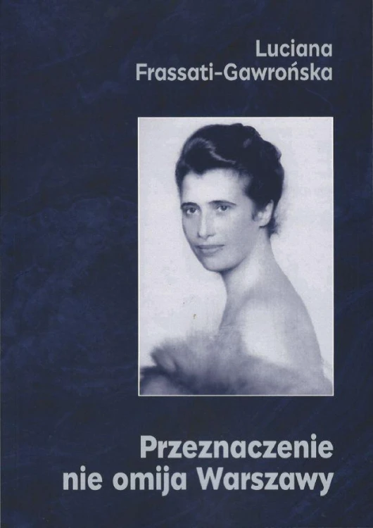 Przeznaczenie nie omija Warszawy