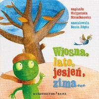 Wiosna lato jesień zima, Małgorzata Strzałkowska