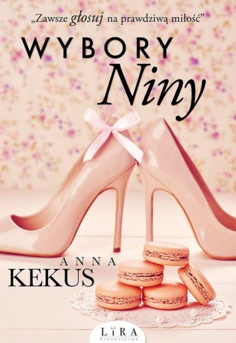 Wybory niny Tom 1, Anna Kekus