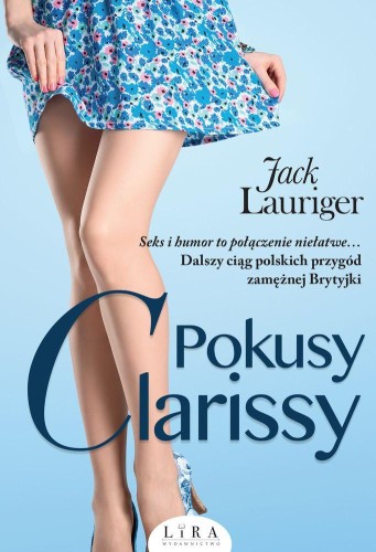 Pokusy clarissy Tom 2, Jack Lauriger