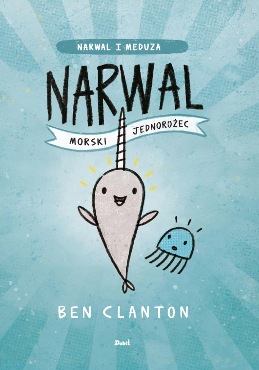 Narwal morski jednorożec, Ben Clanton