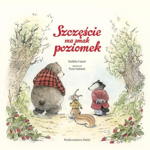 Szczęście ma smak poziomek, Eulàlia Canal