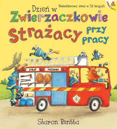 Dzień w Zwierzaczkowie. Strażacy przy pracy...