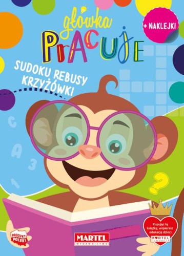 Sudoku, rebusy, krzyżówki z naklejkami. Główka...