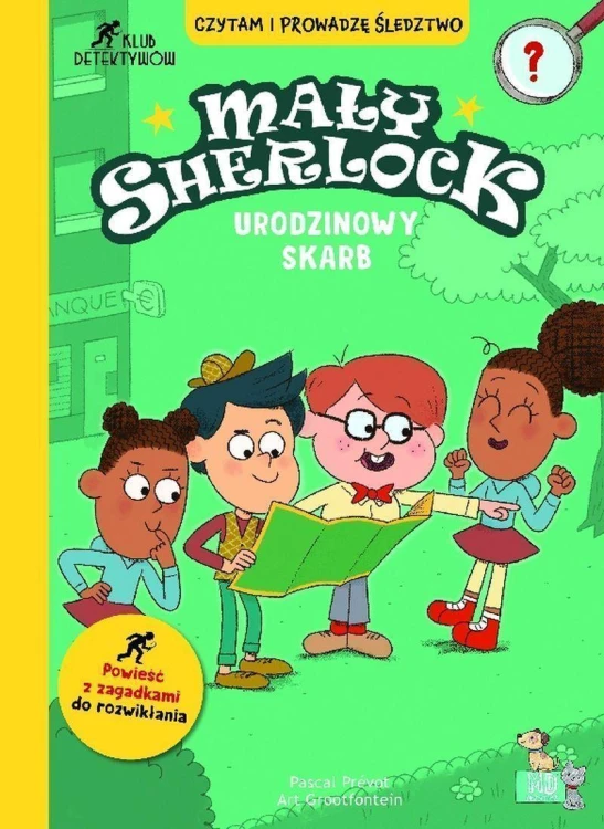 Urodzinowy skarb. Mały Sherlock, Pascal Prevot