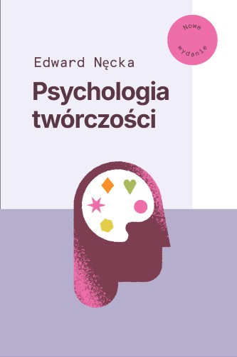 Psychologia twórczości, Edward Nęcka
