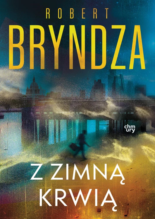 Z zimną krwią. Erika Foster. Tom 5, Robert Bryndza