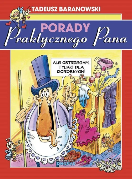 Porady Praktycznego Pana, Tadeusz Baranowski