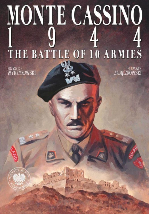 Monte Cassino 1944. The Battle of 10 Armies...
