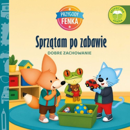 Sprzątam po zabawie. Dobre zachowanie....