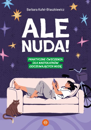 Ale nuda! Praktyczne ćwiczenia dla nastolatków...