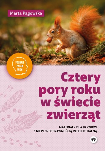 Cztery pory roku w świecie zwierząt Materiały...