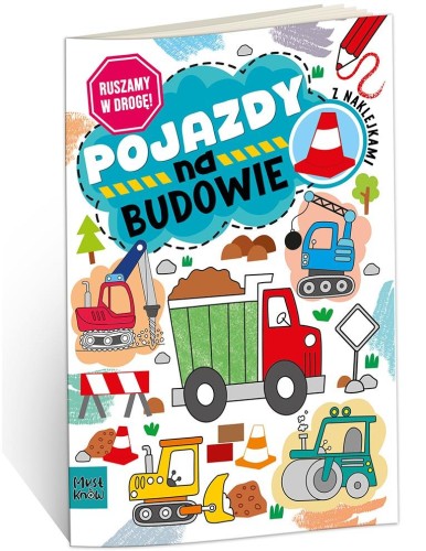 Kolorowanka A4 Ruszamy w drogę pojazdy na budowie