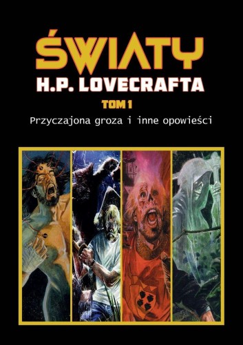 Przyczajona groza i inne opowieści. Światy H....