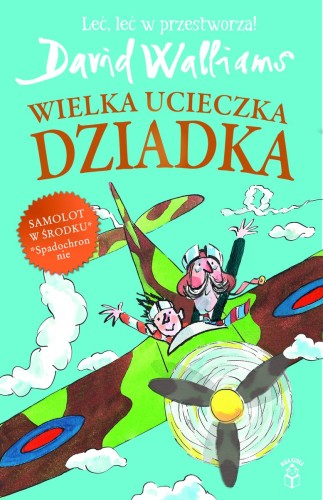 Wielka ucieczka Dziadka wyd. 2025, David Walliams