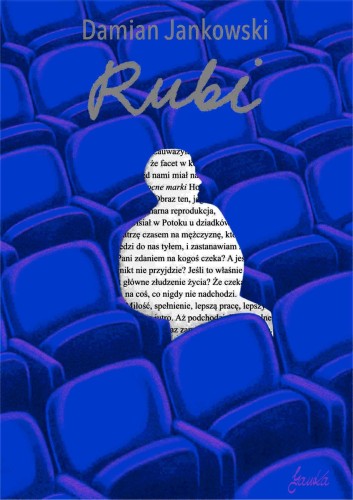 Rubi, Damian Jankowski