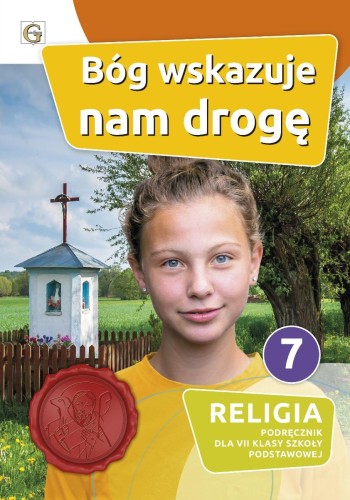 Religia Bóg wskazuje nam drogę podręcznik dla...