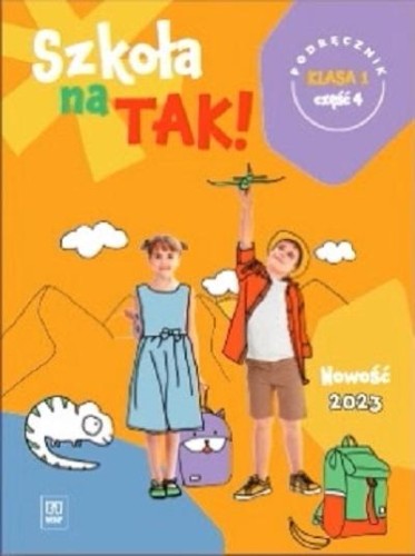 Szkoła na tak podręcznik dla klasa 1 część 4...