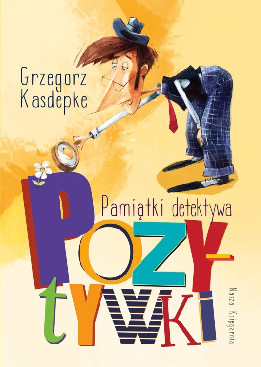 Pamiątki detektywa Pozytywki wyd. 2026