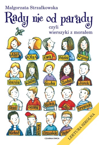 Rady nie od parady, czyli wierszyki z morałem...