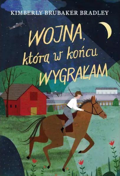 Wojna, którą w końcu wygrałam. Wojna. Tom. 2...