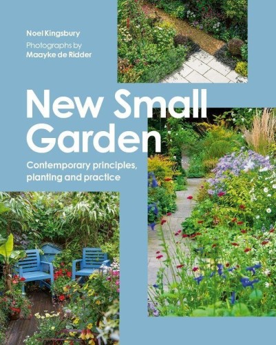 New Small Garden, Noel Kingsbury