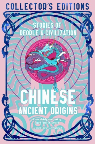 Chinese Ancient Origins, Scott Forbes Crawford