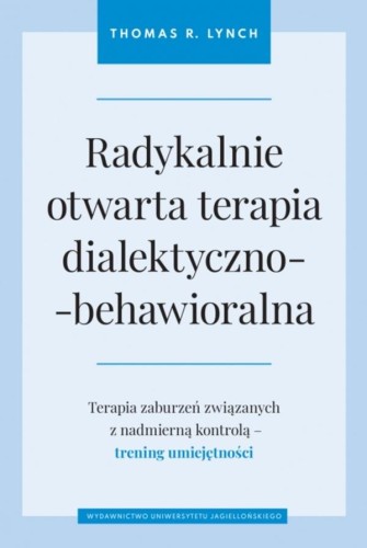 Radykalnie otwarta terapia...