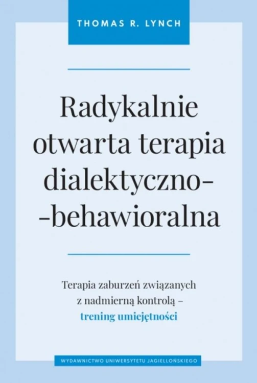 Radykalnie otwarta terapia...