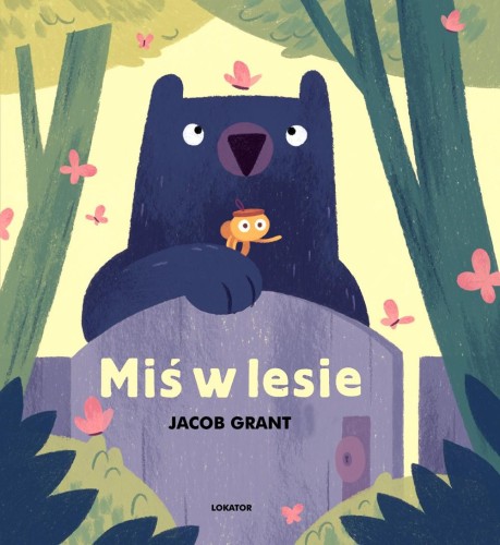 Miś w lesie, Jacob Grant