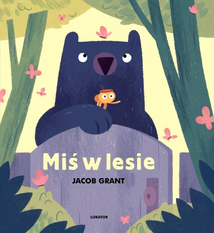 Miś w lesie, Jacob Grant