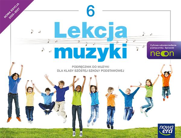 Lekcja Muzyki podręcznik dla klasy 6 szkoły...