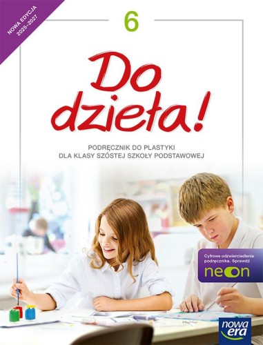Plastyka Do Dzieła!  podręcznik dla klasy 6...