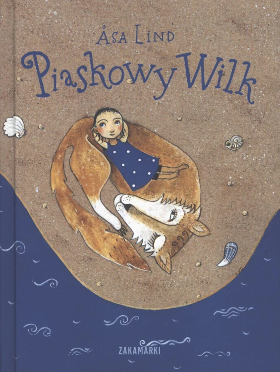 Piaskowy Wilk, Asa Lind